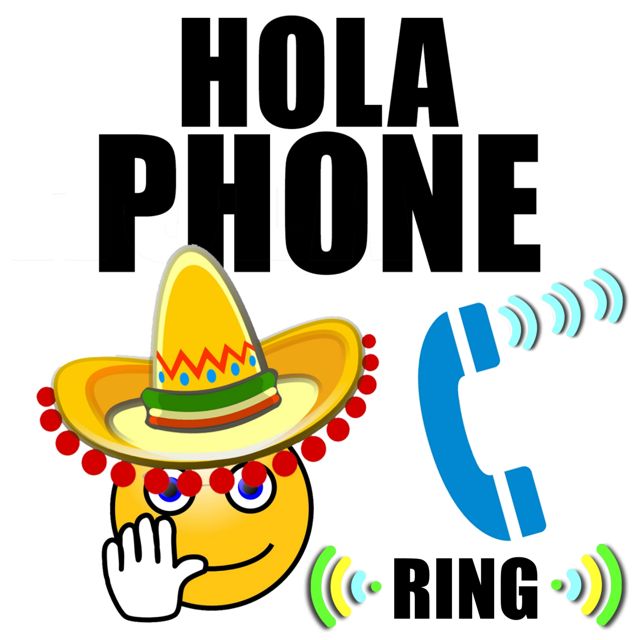 Phone Words - 'Hola Phone Ring' [Ringtone]