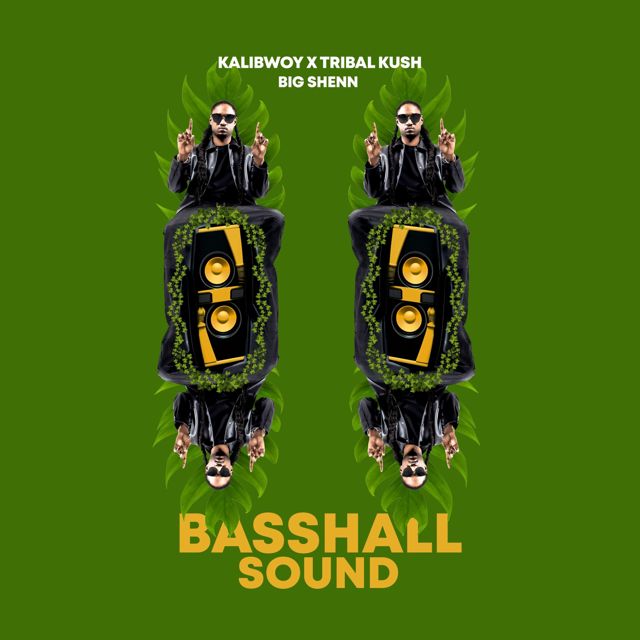 Kalibwoy - 'Basshall Sound (feat. Tribal Kush & Big Shenn)' [Ringtone]