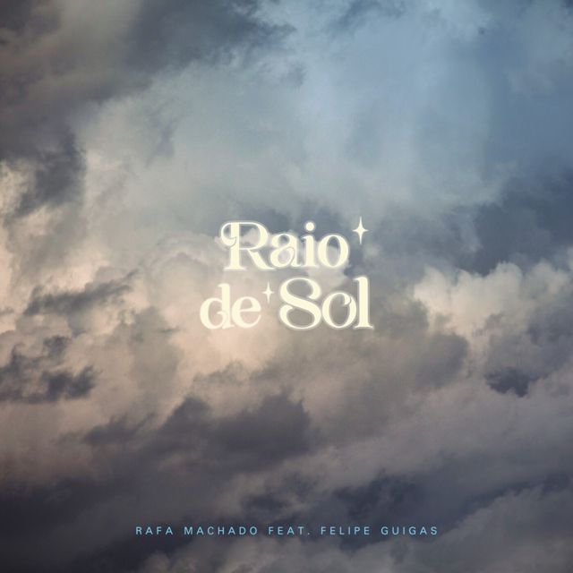 RAFA MACHADO Oficial - 'Raio de sol (feat. Felipe Guigas)' [Ringtone]