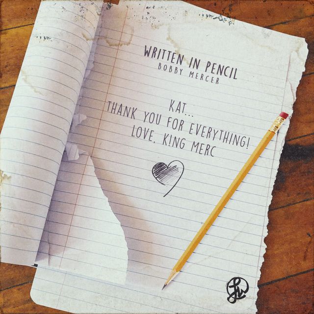 Bobby24Mercer - 'Written In Pencil' [Ringtone]