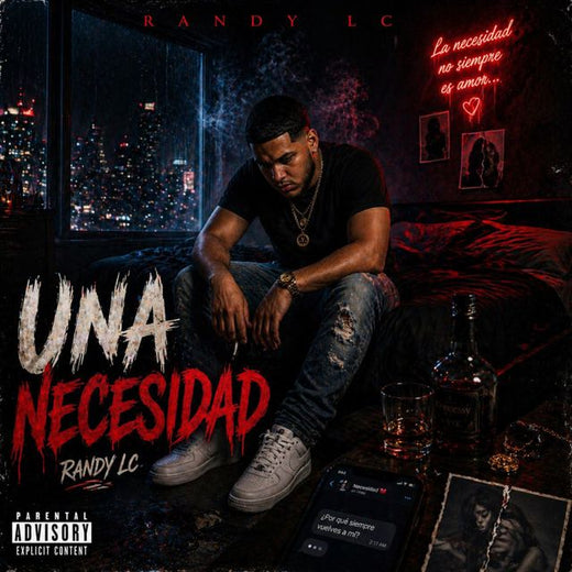 Randy LC - 'Una Necesidad' [Ringtone]