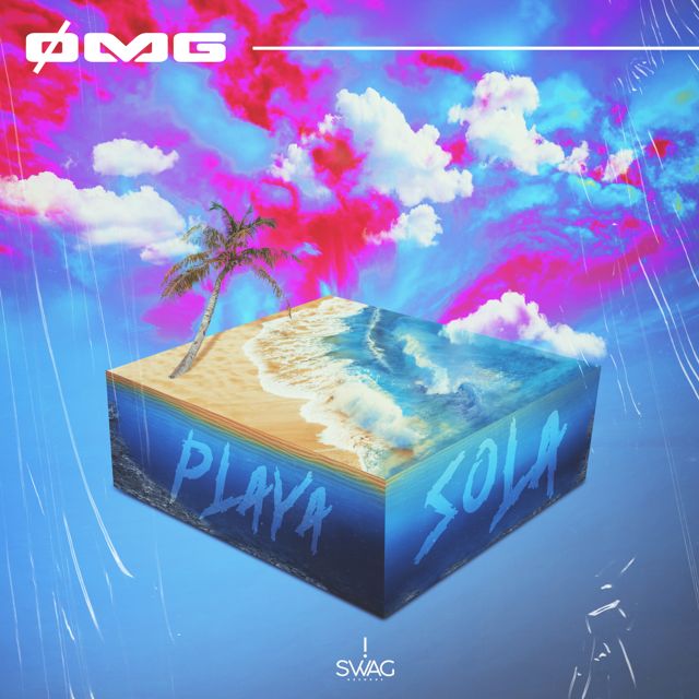 Ømg - 'Playa Sola' [Ringtone]