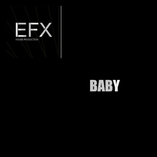 E.F.X - 'Baby' [Ringtone]