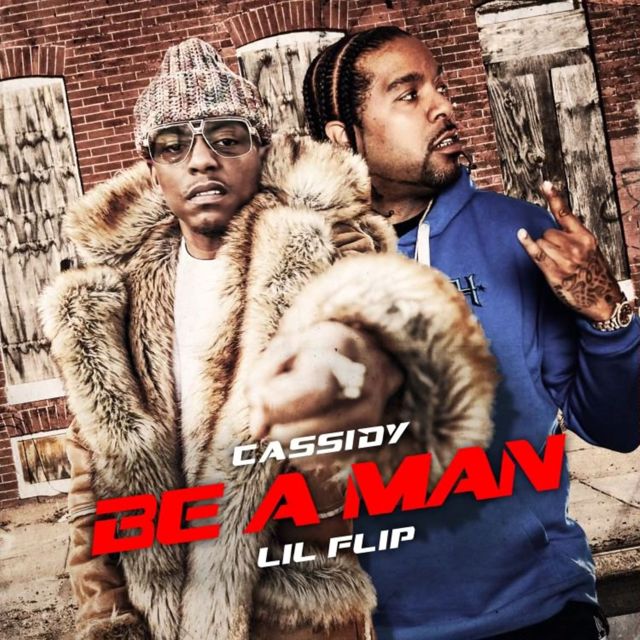 Cassidy - 'Be A Man (feat. Lil' Flip)' [Ringtone]