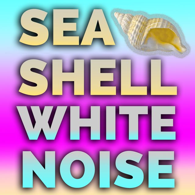 Pink Noise White Noise - 'Seashell White Noise (3 Minutes Pink Noise) (feat. White Noise)' [Ringtone]