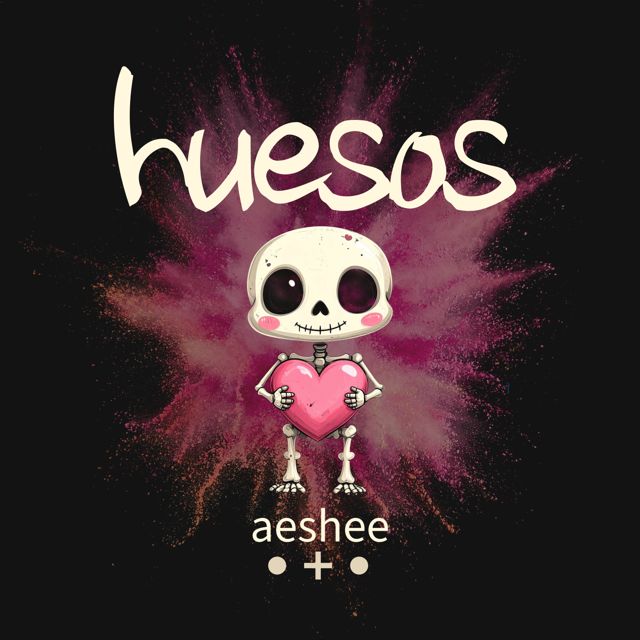 AESHEE - 'HUESOS' [Ringtone]
