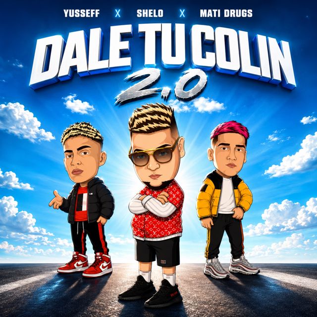 Yusseff - 'Dale Tu Colin 2.0 (feat. Shelo & Mati Drugs)' [Ringtone]