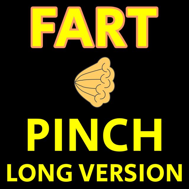 Fart Phone Not Smart Phone - 'Fart Pinch (Long Version)' [Ringtone]