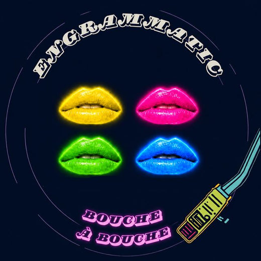 Engrammatic - 'Les Bouches (version 4)' [Ringtone]