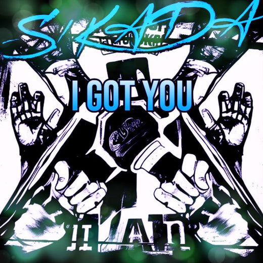 S!KADA - 'I Got You' [Ringtone]