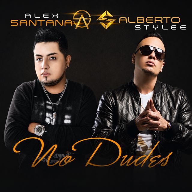 Alex Santana - 'No Dudes (feat. Alberto Stylee)' [Ringtone]
