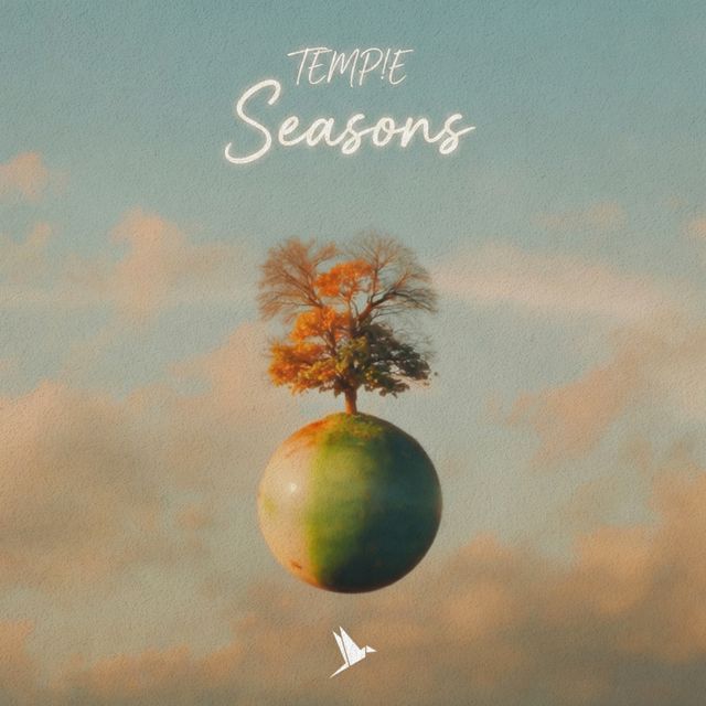 TEMP!E - 'Seasons' [Ringtone]