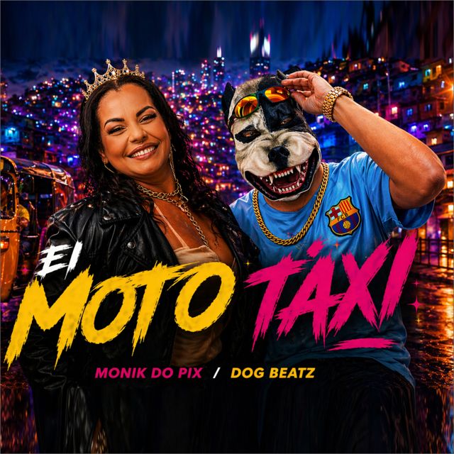 DOG BEATZ - 'Ei Moto Taxi (feat. Mc Monik do pix)' [Ringtone]