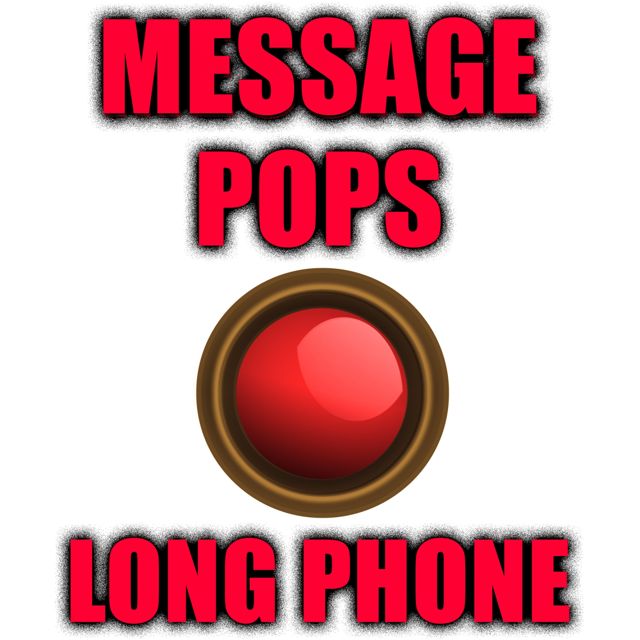 Phone Text - 'Message Pops Long Phone' [Ringtone]