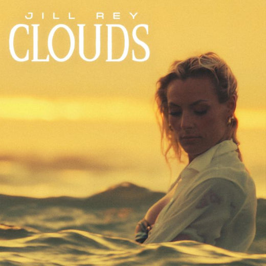 Jill Rey - 'Clouds' [Ringtone]