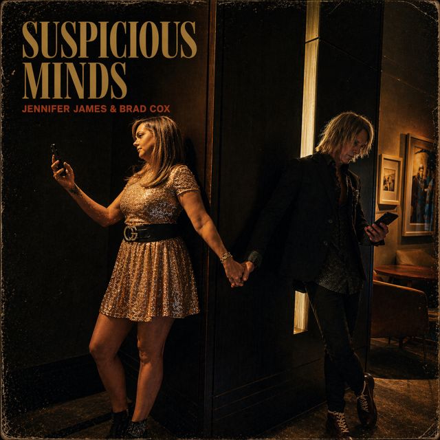 Jennifer James - 'Suspicious Minds (feat. Brad Cox)' [Ringtone]