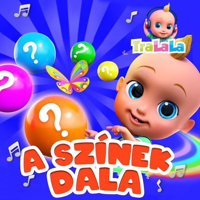 TraLaLa - Gyerekdalok és Mondókák - 'A színek dala' [Ringtone]