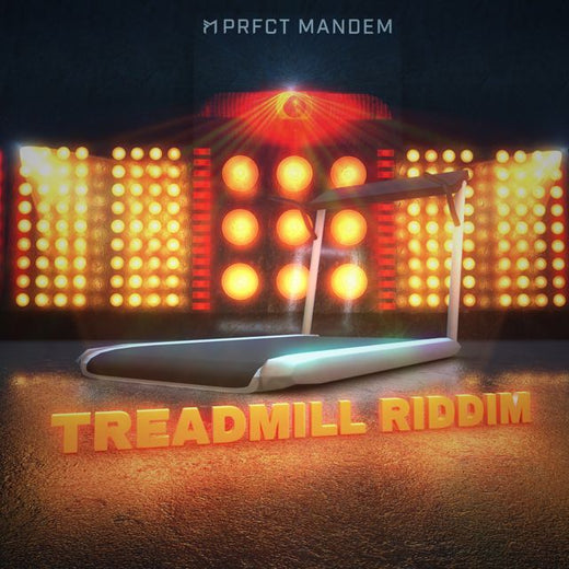 PRFCT Mandem - 'Treadmill Riddim' [Ringtone]