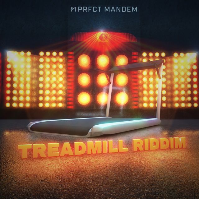 PRFCT Mandem - 'Treadmill Riddim' [Ringtone]