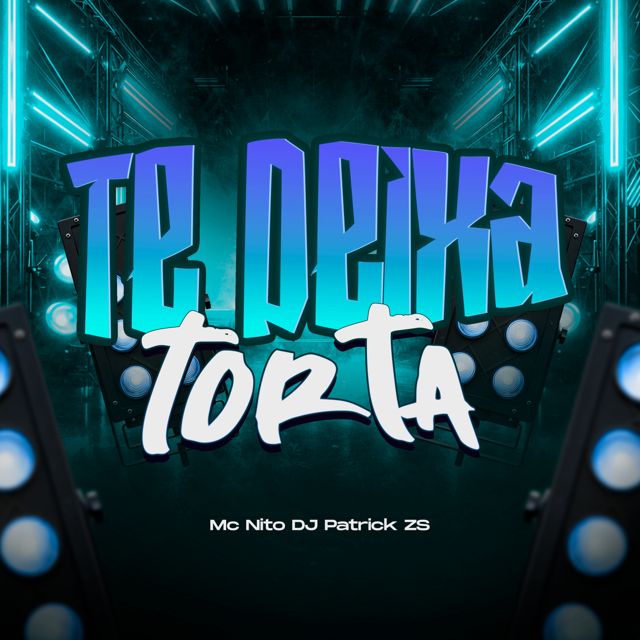 DJ PATRICK ZS - 'Te Deixa Torta (feat. MC Nito)' [Ringtone]
