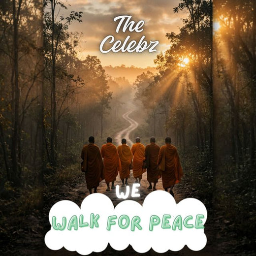 The Celebz - 'We Walk For Peace' [Ringtone]