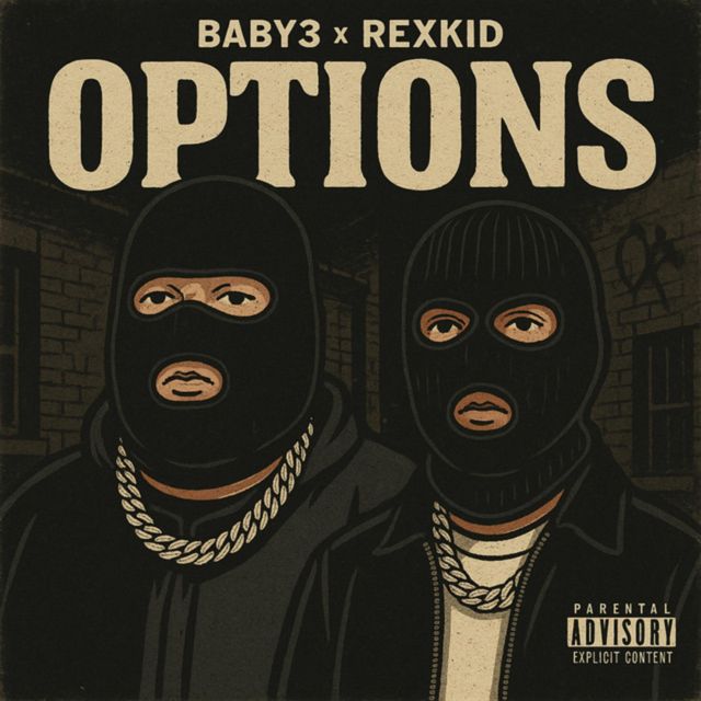 Baby3 - 'Options (feat. RexKid & PKM RECORDS)' [Ringtone]