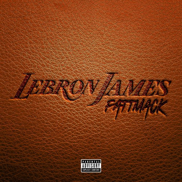 FattMack - 'Lebron James' [Ringtone]