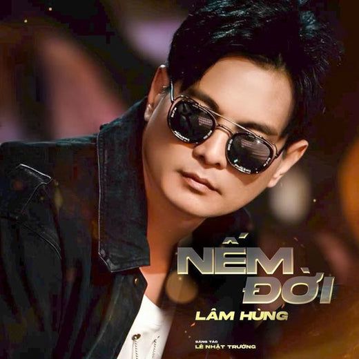 Lâm Hùng - 'Nếm Đời' [Ringtone]