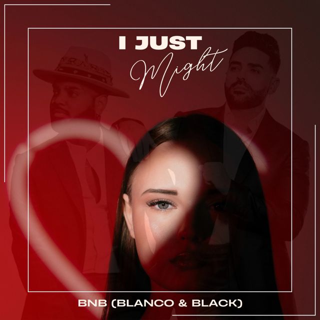 BnB (Blanco - 'I Just Might (feat. Black))' [Ringtone]