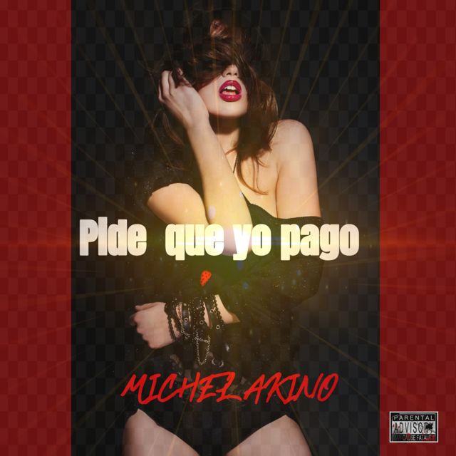 michel akino - 'pide que yo pago' [Ringtone]