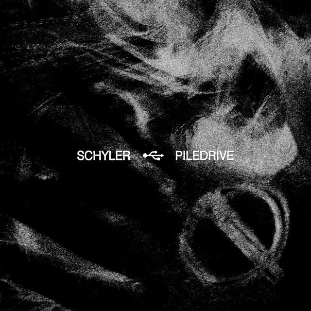 Schyler - 'PILEDRIVE' [Ringtone]