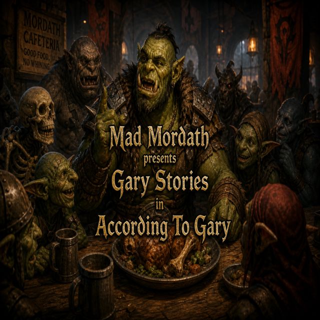 Mad Mordath - 'According To Gary' [Ringtone]