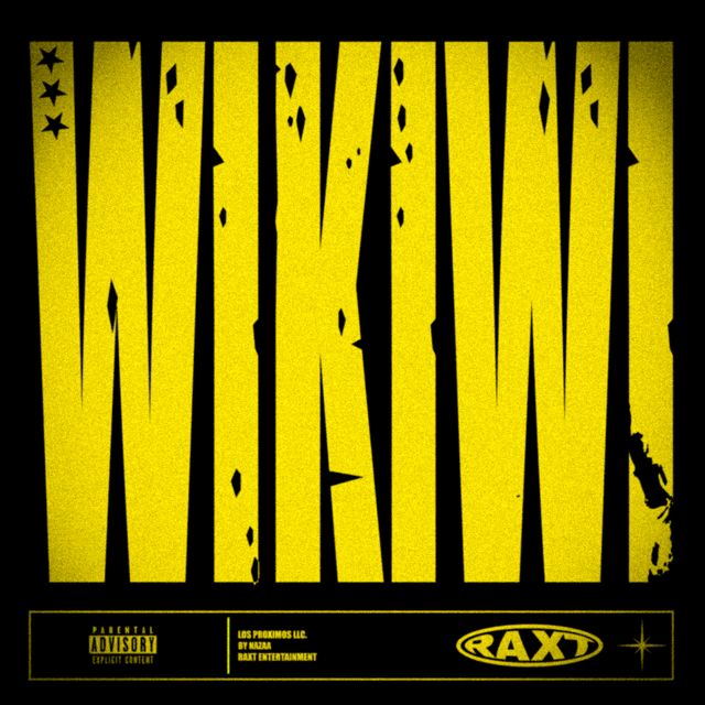RAXT - 'WIKIWI' [Ringtone]