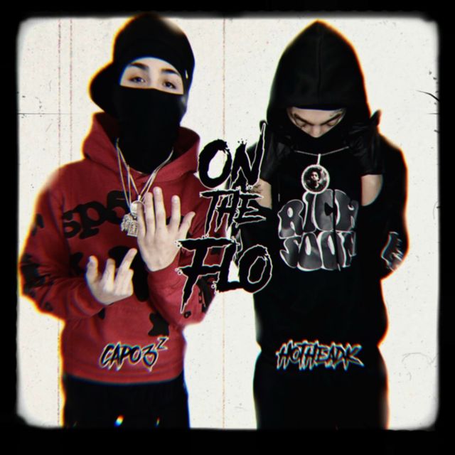 Capo3Z - 'On The Flo (feat. HotHeadK) (feat. Hotheadk)' [Ringtone]