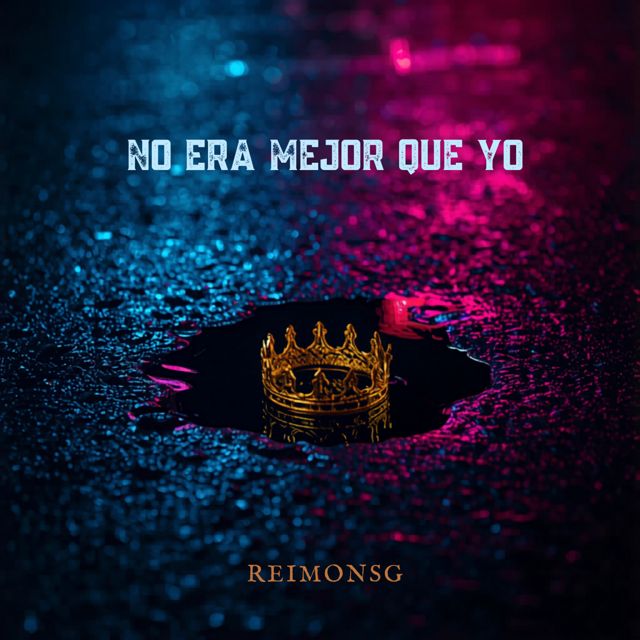 ReimonSG - 'No Era Mejor Que Yo' [Ringtone]