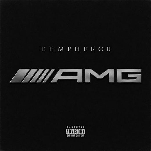 Ehmpheror - 'AMG' [Ringtone]