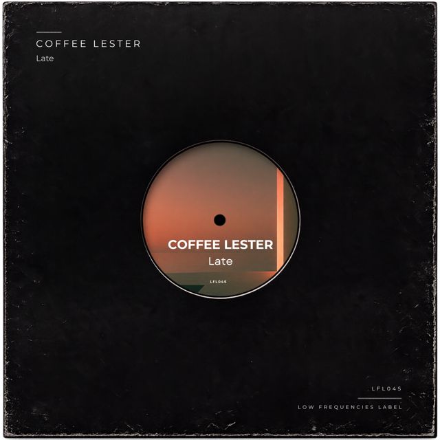 Coffee Lester - 'Late' [Ringtone]