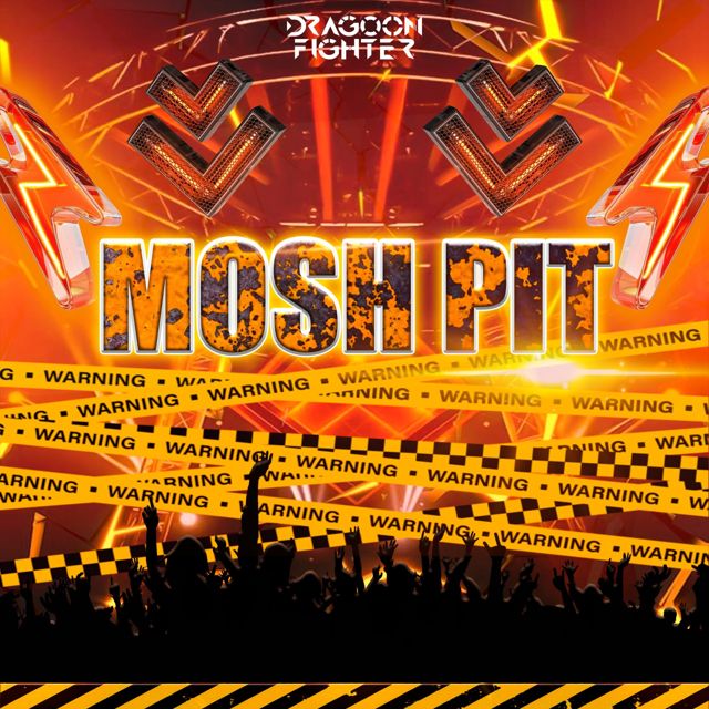 Dragoon Fighter - 'Mosh Pit' [Ringtone]