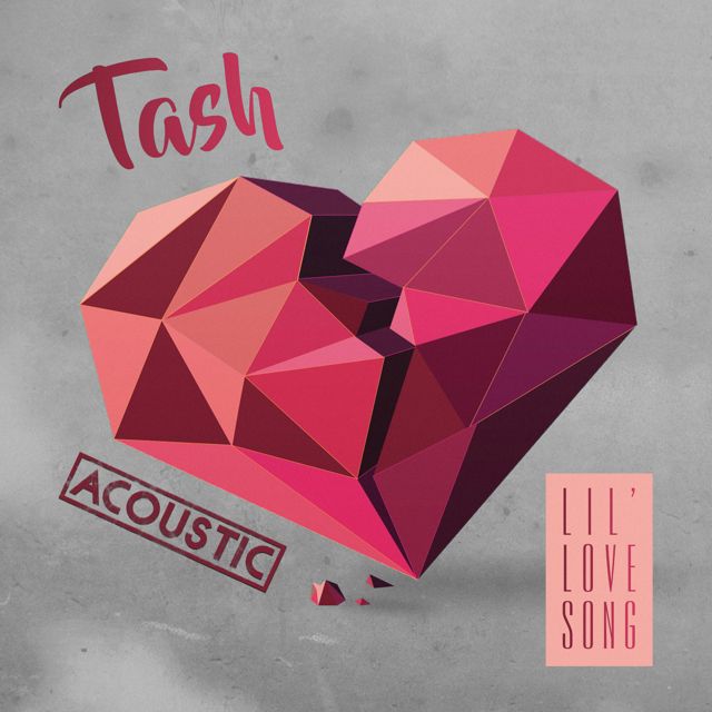 Tash - 'Lil' Love Song (Acousitc)' [Ringtone]