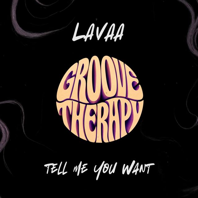 Lavaa - 'Tell me you want' [Ringtone]