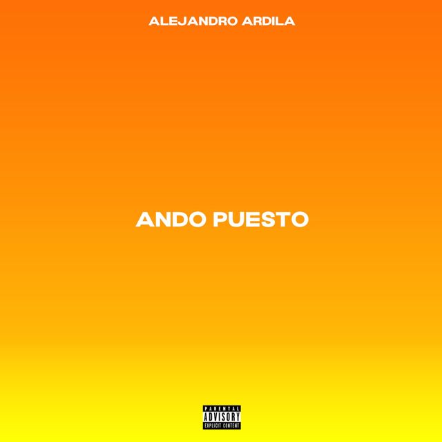 Alejandro Ardila - 'Ando Puesto' [Ringtone]