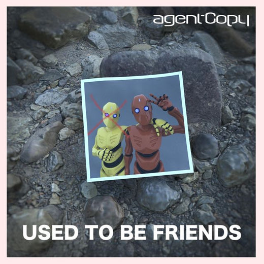 Agentcopy - 'Used To Be Friends' [Ringtone]