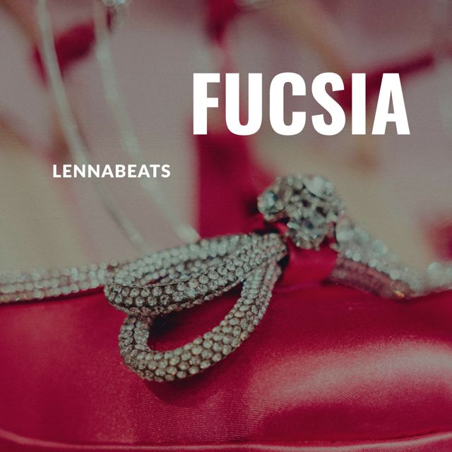 Lennabeats - 'Fucsia' [Ringtone]