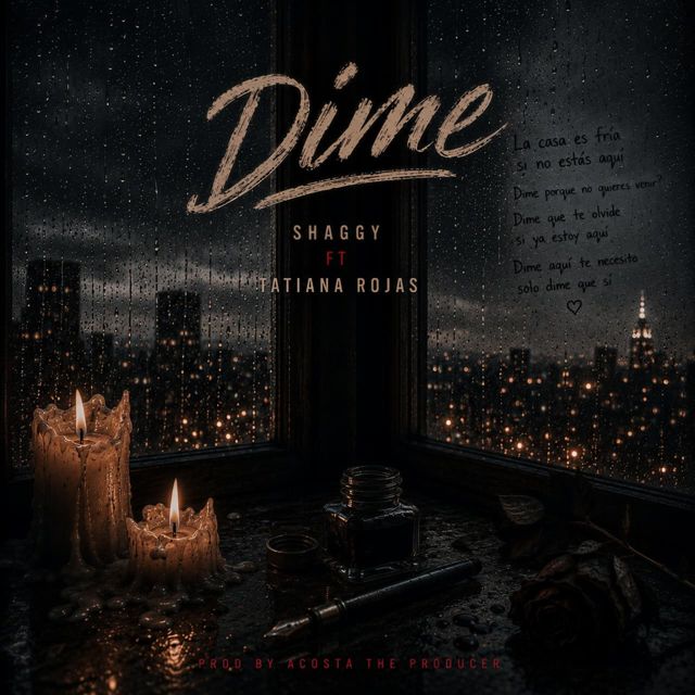 ACOSTA THE PRODUCER - 'Dime (feat. shaggy & Tatiana Rojas)' [Ringtone]