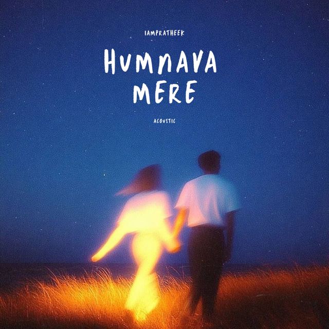 IAMPRATHEEK - 'Humnava Mere (Acoustic)' [Ringtone]