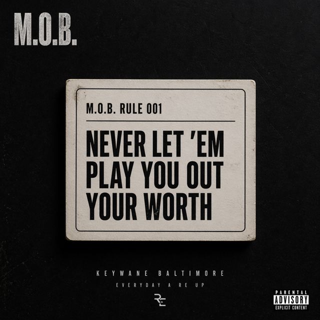 Keywane Baltimore - 'MOB' [Ringtone]