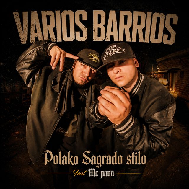 Polako Sagrado Stilo - 'VARIOS BARRIOS (feat. MC PAVA)' [Ringtone]