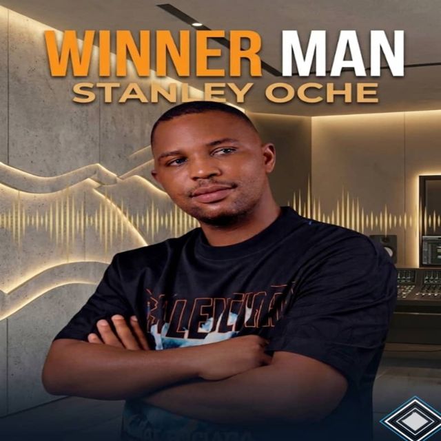 Stanley Oche - 'WINNER MAN' [Ringtone]