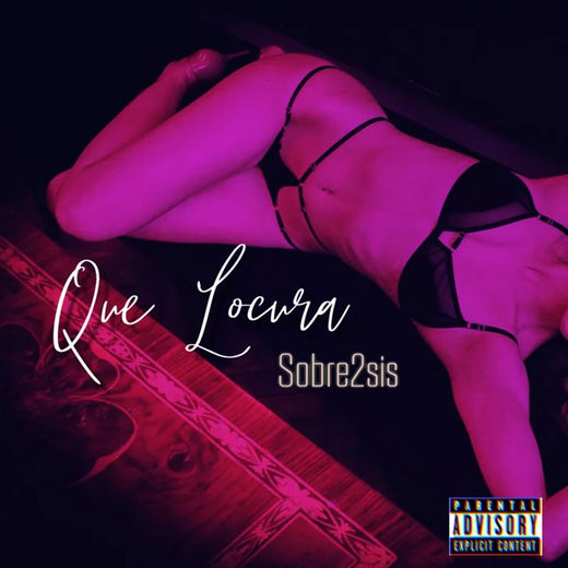 Sobre2sis - 'Que Locura' [Ringtone]