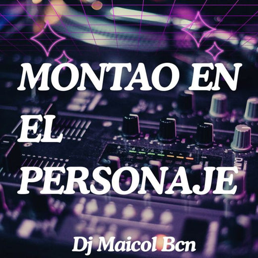 Dj Maicol Bcn - 'MONTAO EN EL PERSONAJE' [Ringtone]